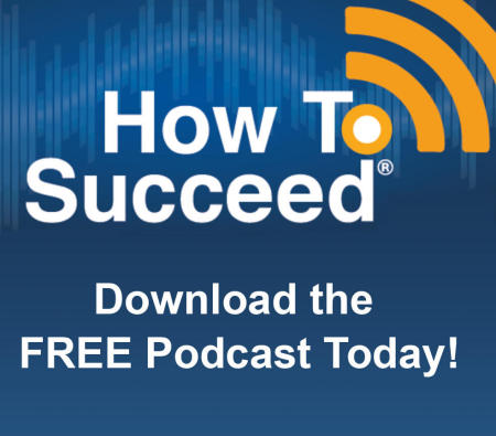 How to Succeed Podcast